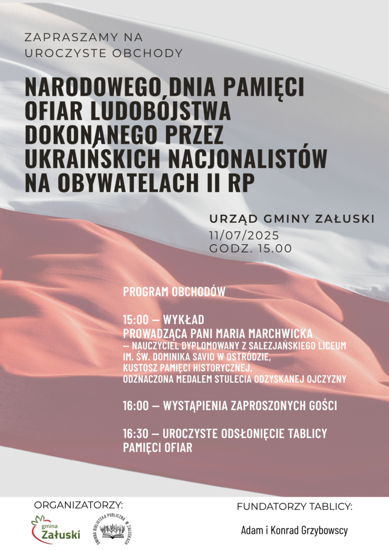Powiększ obraz: Plakat z informacjami dotyczącymi obchodów Narodowego Dnia Pamięci Ofiar Ludobójstwa dokonanego przez ukraińskich nacjonalistów na obywatelach II RP